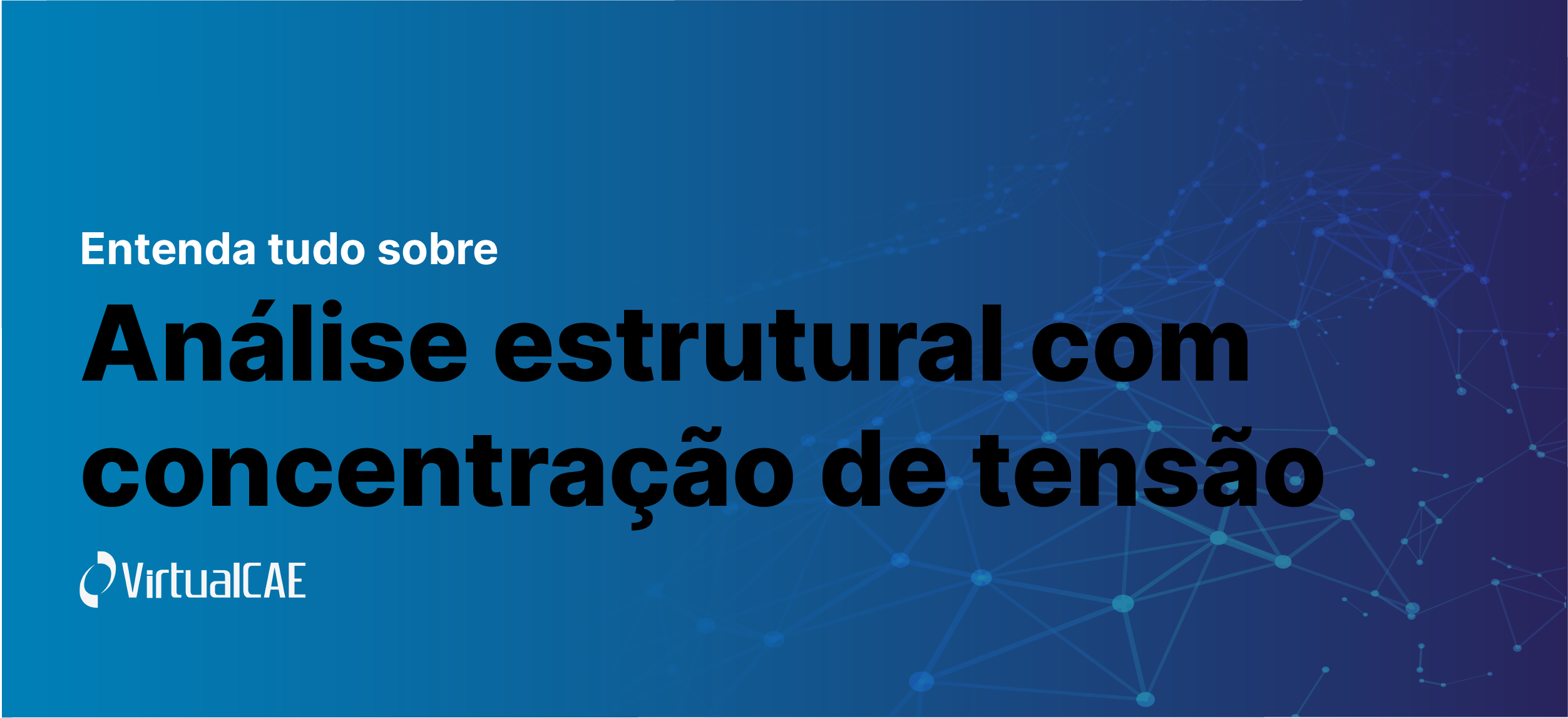 Análise estrutural com concentração de tensão