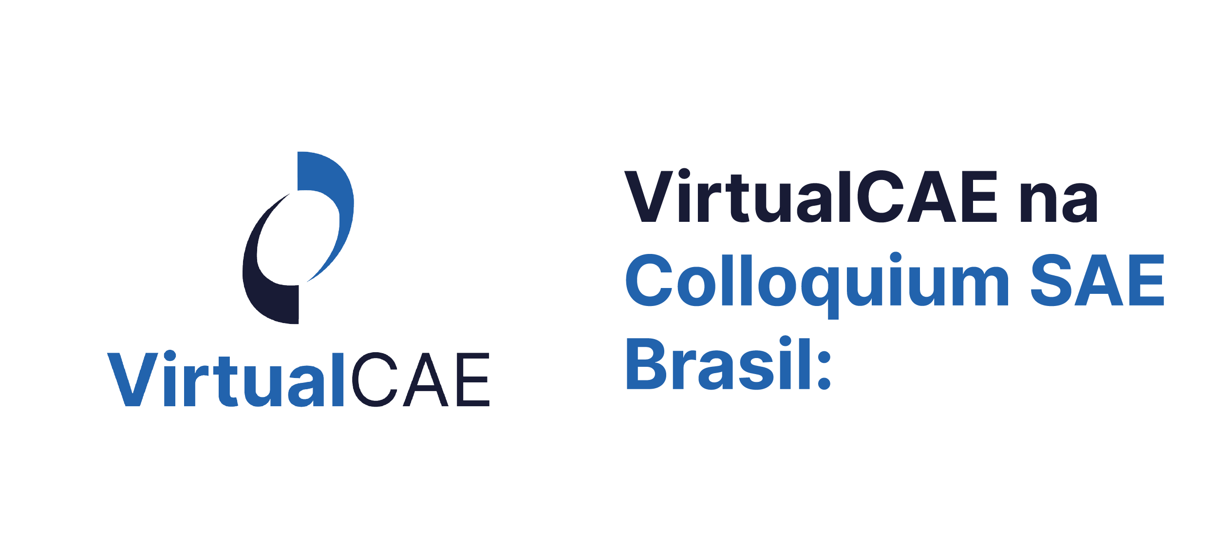 VirtualCAE na Colloquium SAE Brasil: